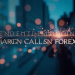 The image shows a chart illustrating margin calls in Forex, with key indicators and price movements.